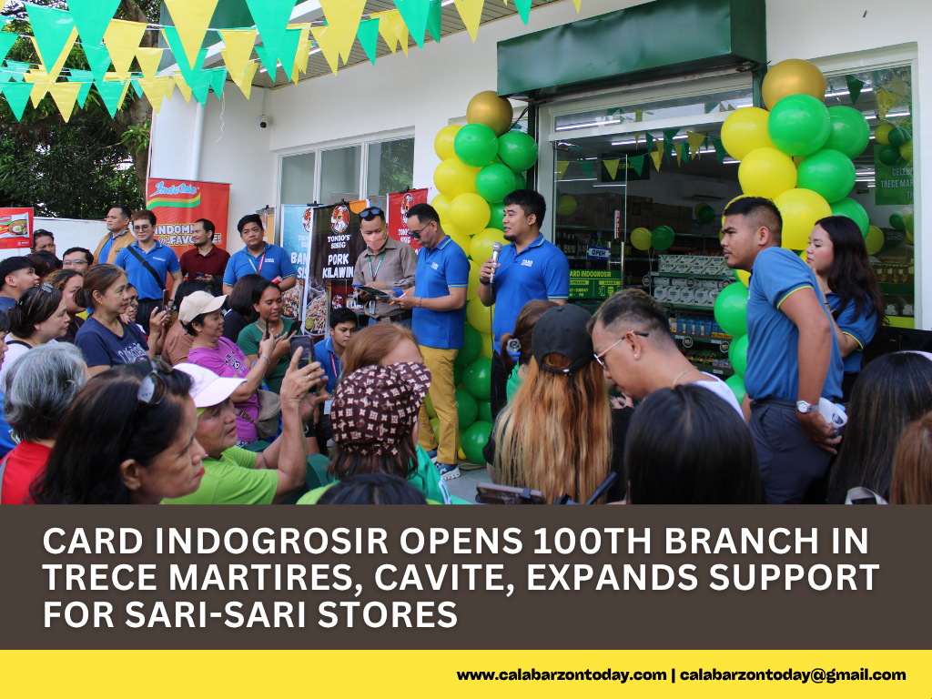 CARD Indogrosir Opens 100th Branch in Trece Martires, Cavite, Expands Support for Sari-Sari Stores