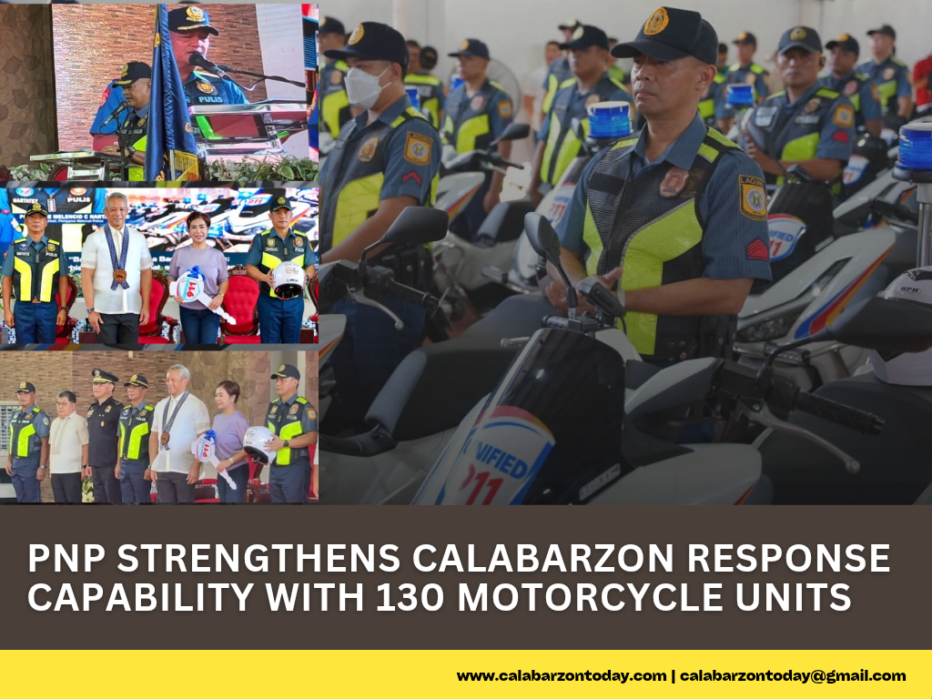 PNP Strengthens CALABARZON Response Capability with 130 Motorcycle Units