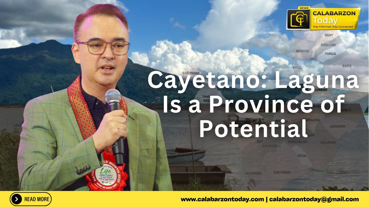 Cayetano: Laguna Is a Province of Potential