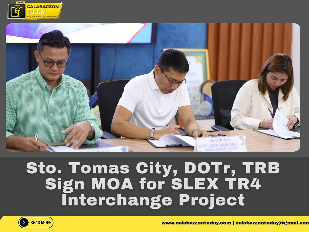 Sto. Tomas City, DOTr, TRB sign MOA for SLEX TR4 interchange project